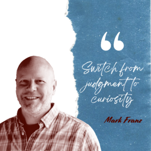 Mark Franz Leadership Quote