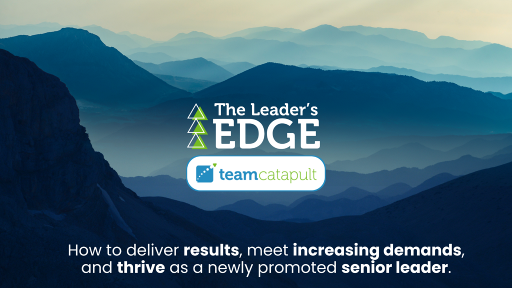 How to Deliver Results, Meet Increasing Demands, and Thrive as a Newly Promoted Senior Leader